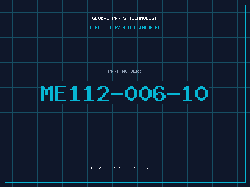 Aviation Part ME112-006-10