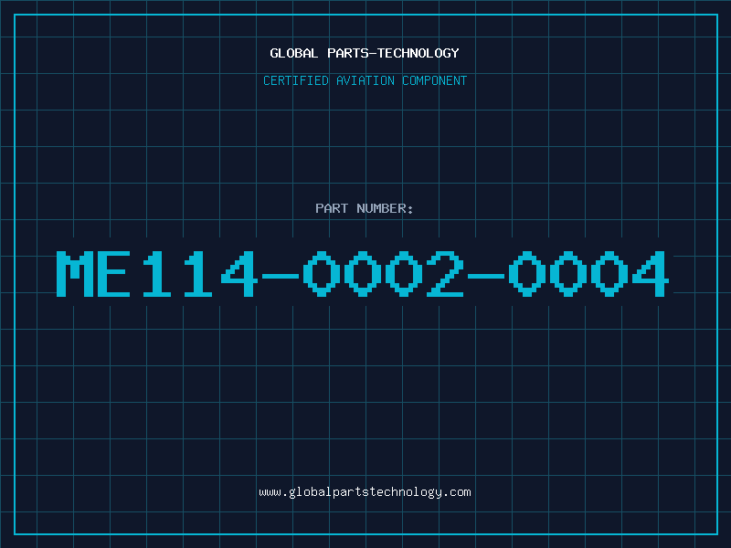 Aviation Part ME114-0002-0004