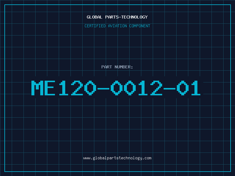 Aviation Part ME120-0012-01