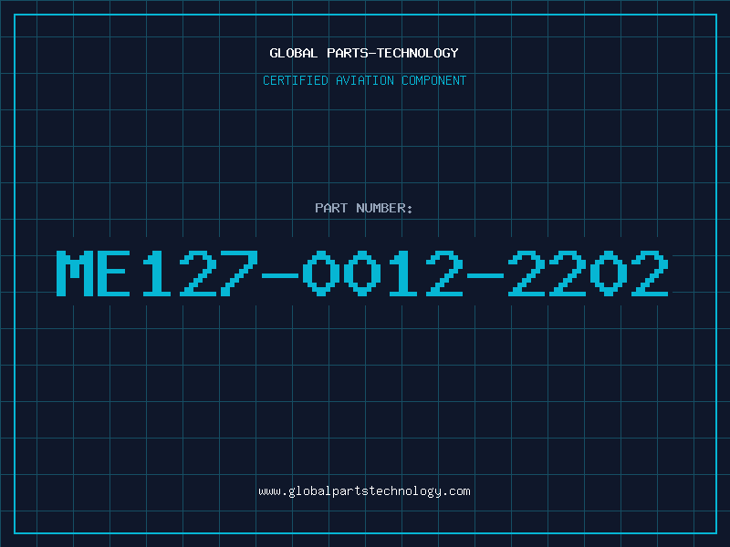 Aviation Part ME127-0012-2202
