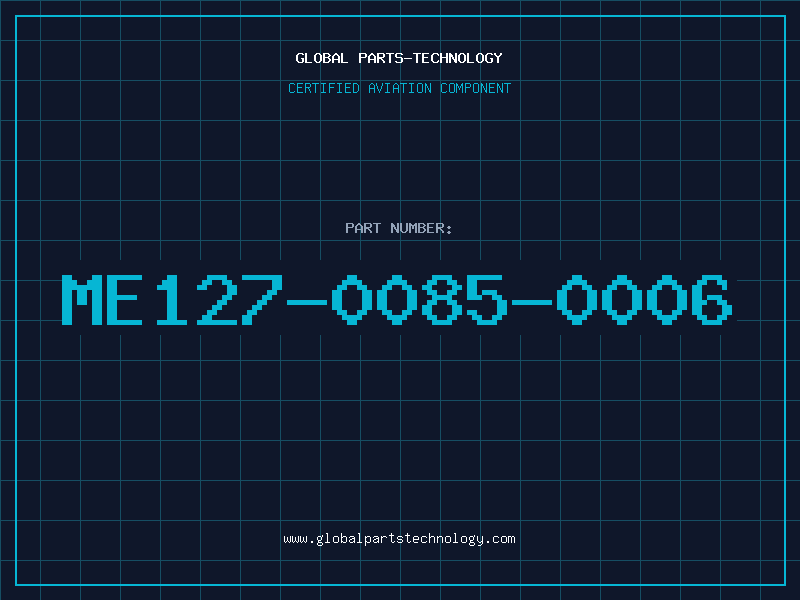 Aviation Part ME127-0085-0006