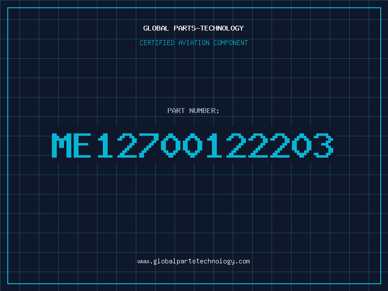 Aviation Part ME12700122203