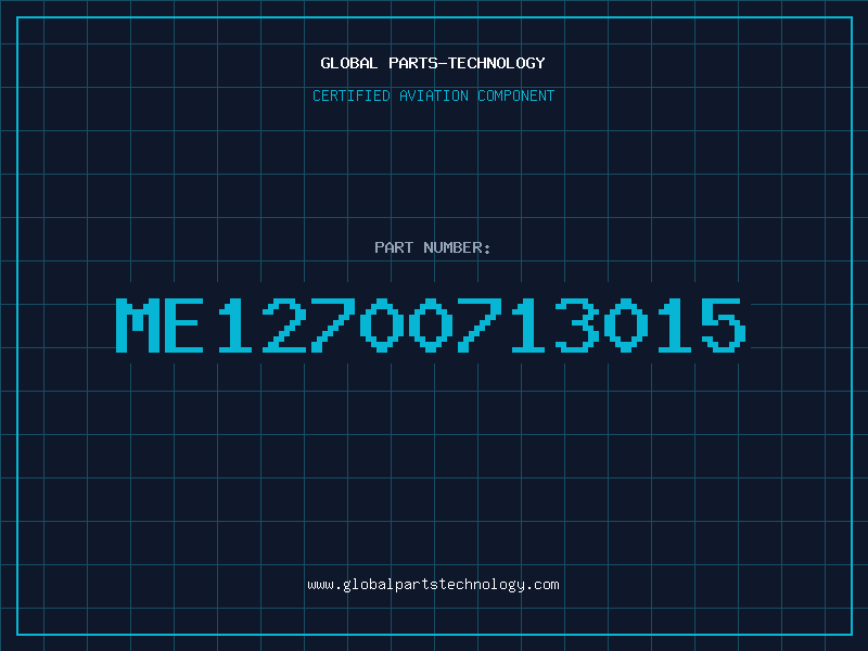 Aviation Part ME12700713015