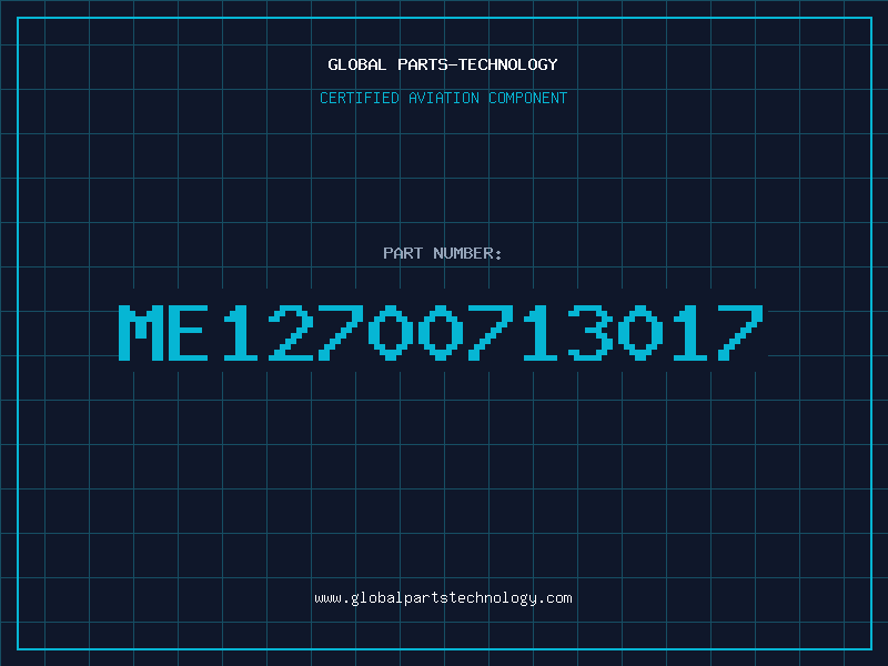 Aviation Part ME12700713017