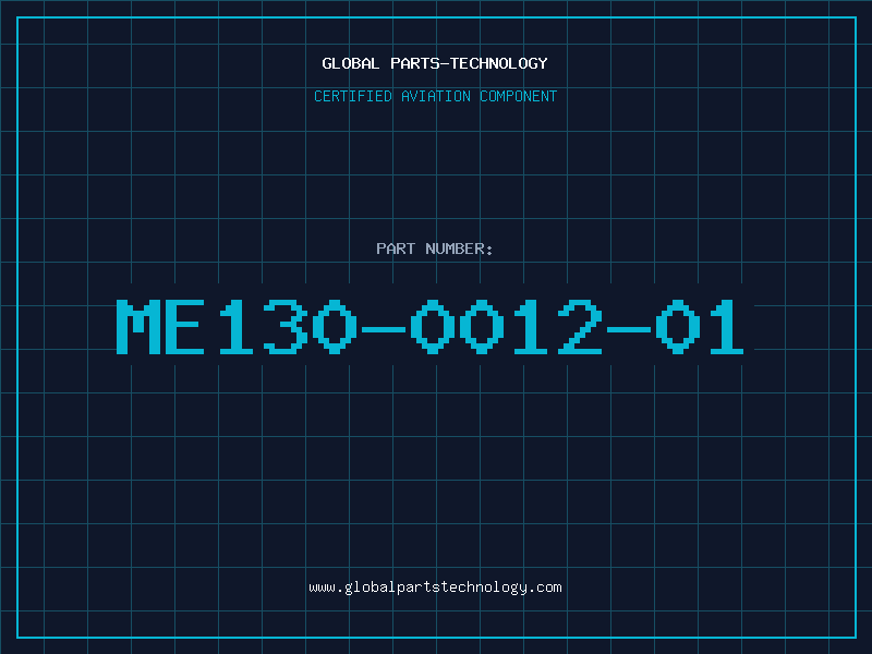 Aviation Part ME130-0012-01