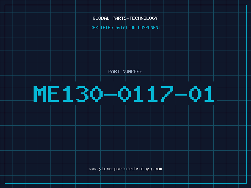 Aviation Part ME130-0117-01