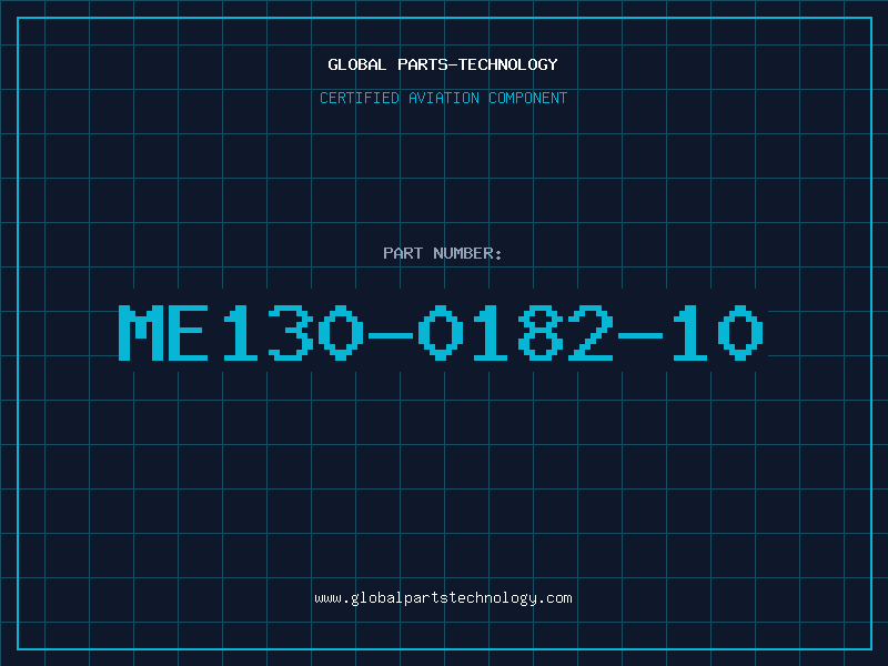 Aviation Part ME130-0182-10