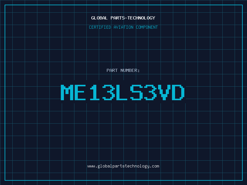 Aviation Part ME13LS3VD