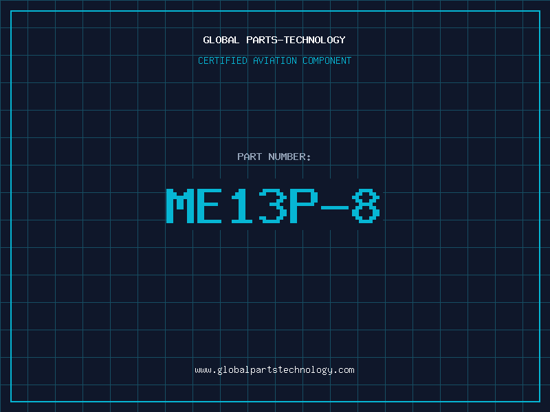 Aviation Part ME13P-8