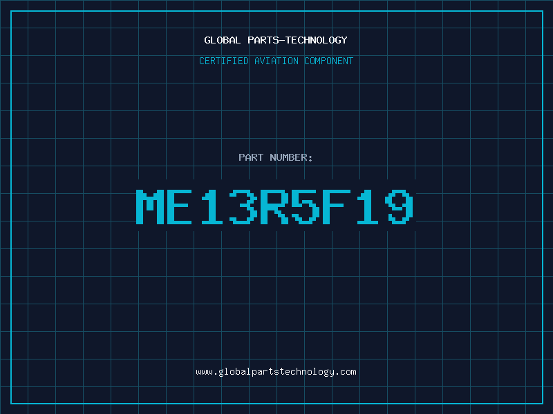 Aviation Part ME13R5F19