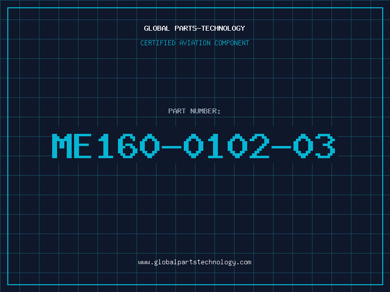 Aviation Part ME160-0102-03