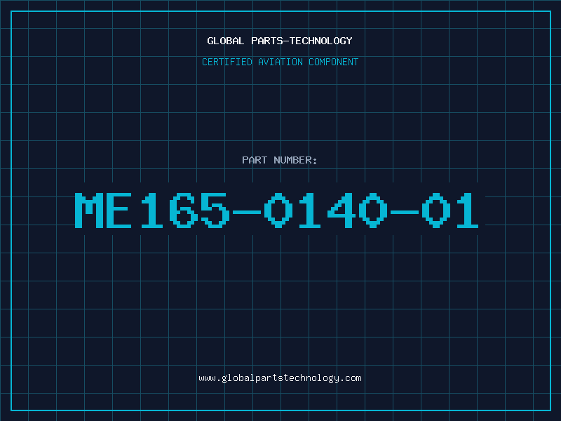 Aviation Part ME165-0140-01