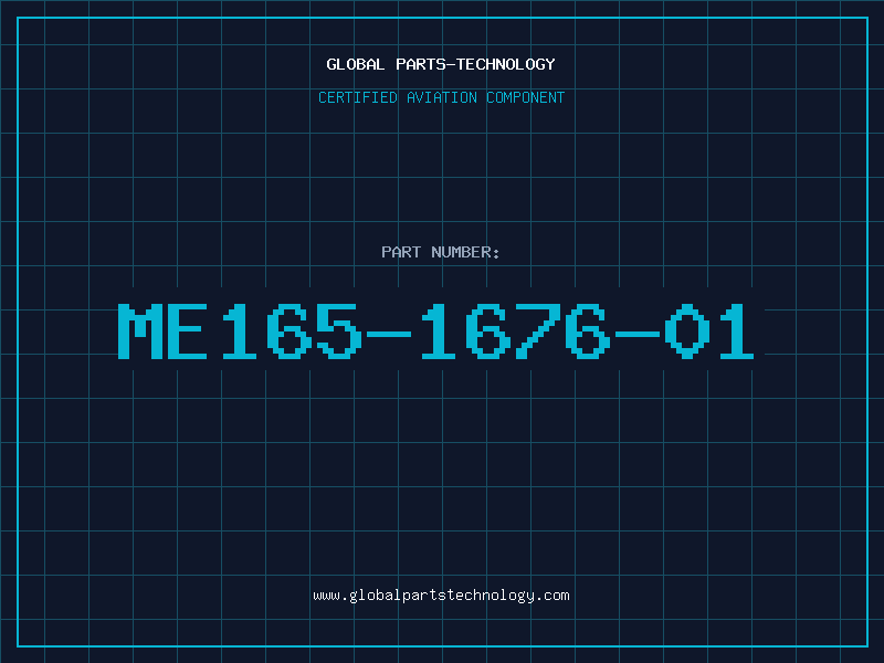 Aviation Part ME165-1676-01