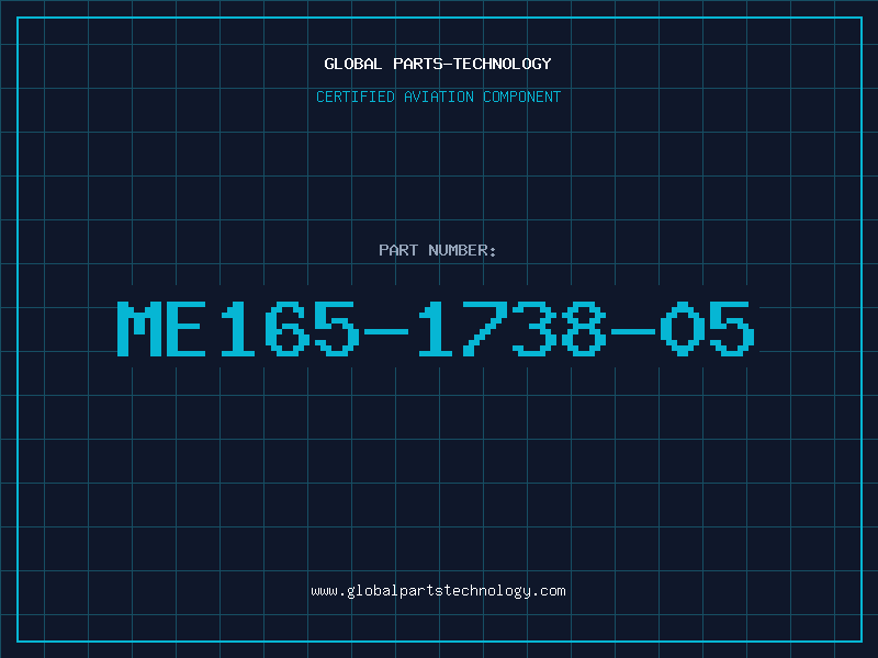 Aviation Part ME165-1738-05