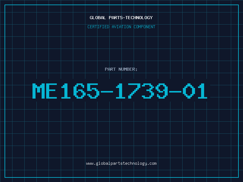 Aviation Part ME165-1739-01
