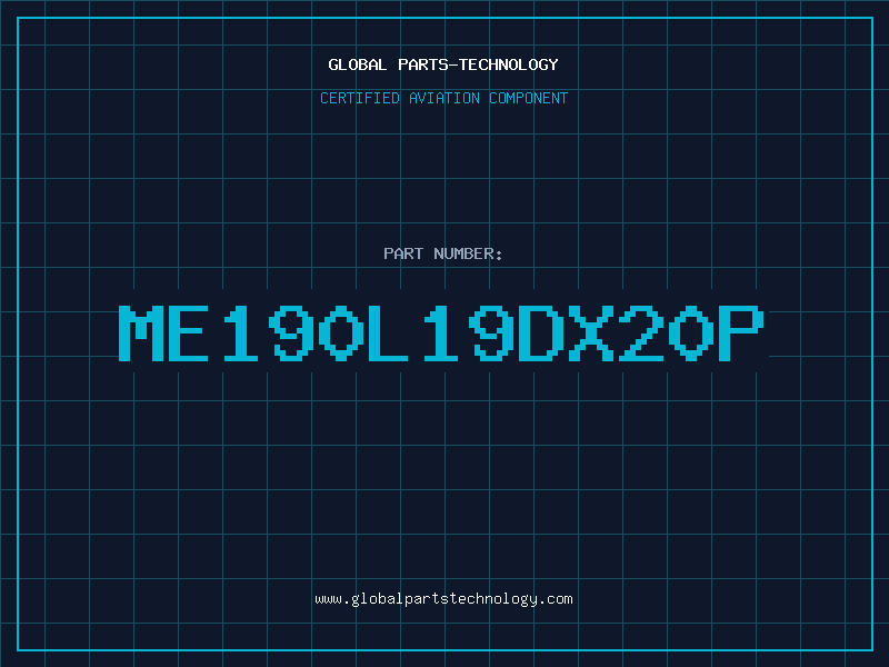 Aviation Part ME190L19DX20P