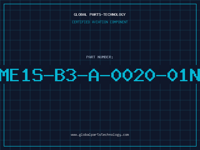 Aviation Part ME1S-B3-A-0020-01N