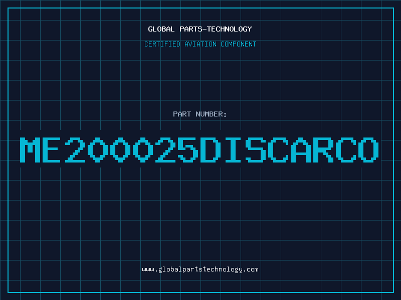 Aviation Part ME200025DISCARCO