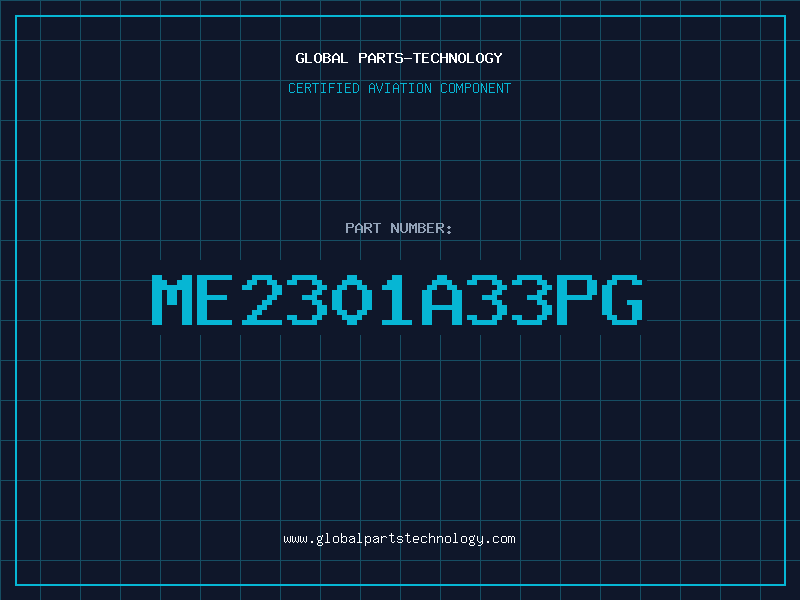 Aviation Part ME2301A33PG