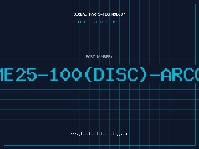 Aviation Part ME25-100(DISC)-ARCO