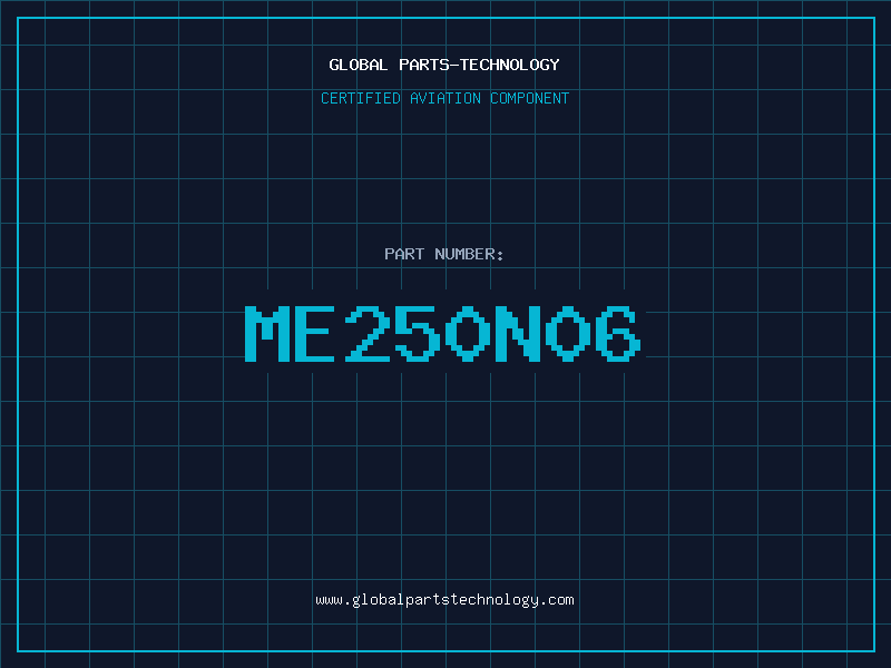Aviation Part ME250N06