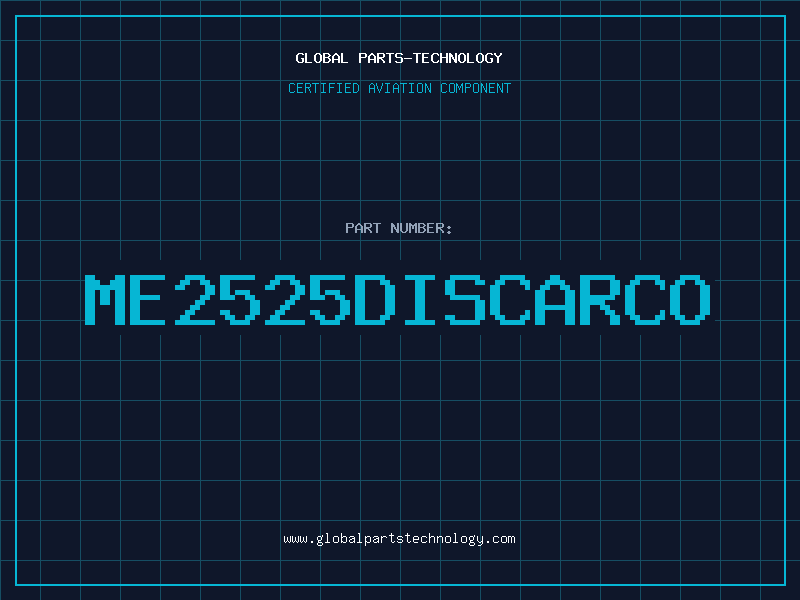 Aviation Part ME2525DISCARCO