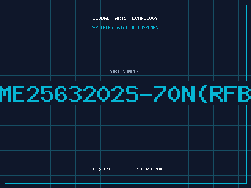 Aviation Part ME2563202S-70N(RFB