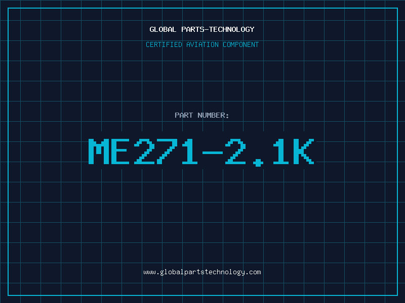Aviation Part ME271-2.1K