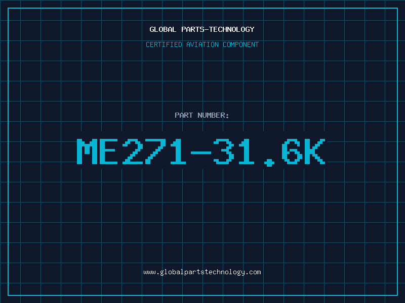 Aviation Part ME271-31.6K