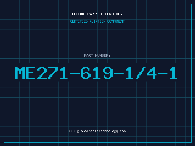 Aviation Part ME271-619-1/4-1