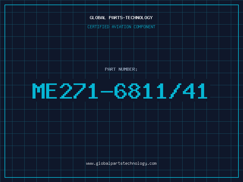 Aviation Part ME271-6811/41