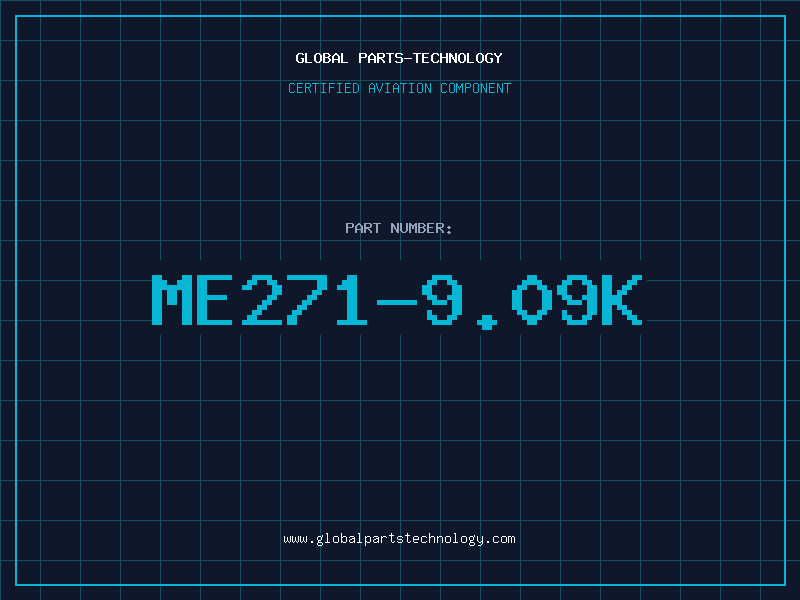 Aviation Part ME271-9.09K