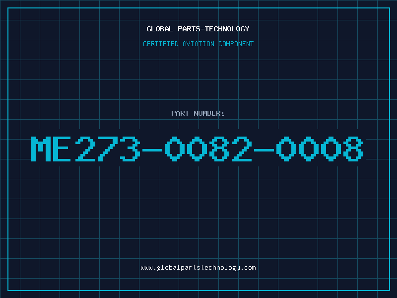 Aviation Part ME273-0082-0008