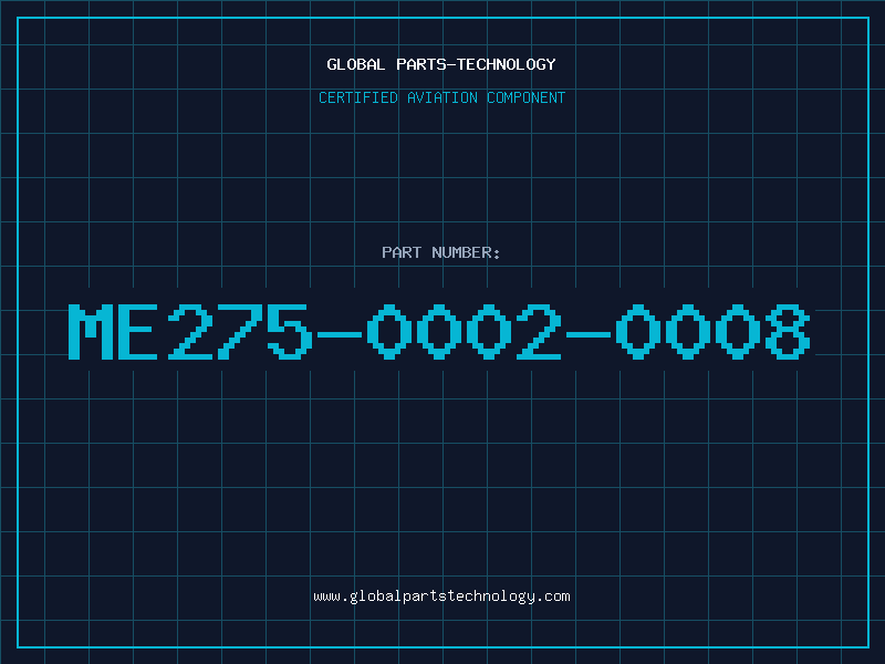 Aviation Part ME275-0002-0008