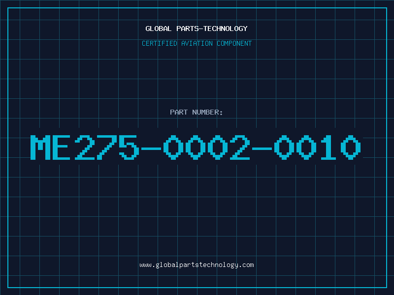 Aviation Part ME275-0002-0010