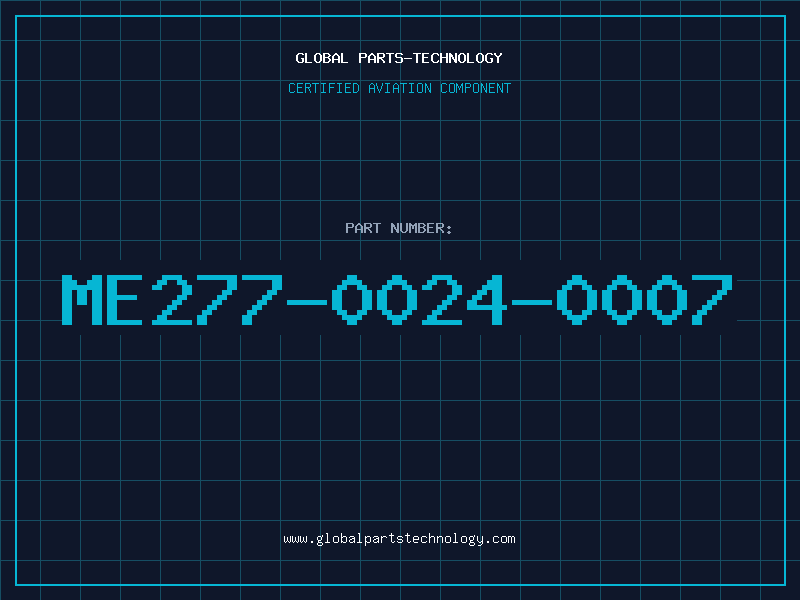 Aviation Part ME277-0024-0007