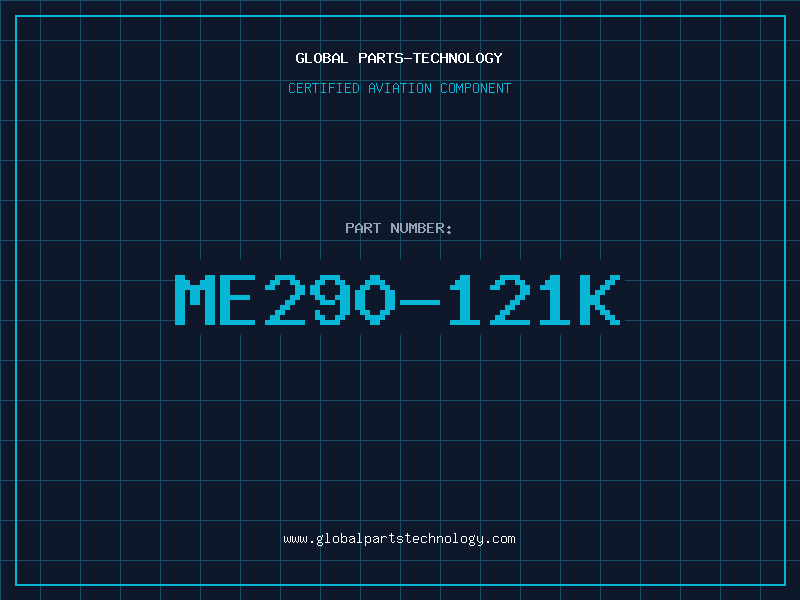 Aviation Part ME290-121K