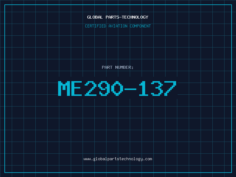 Aviation Part ME290-137
