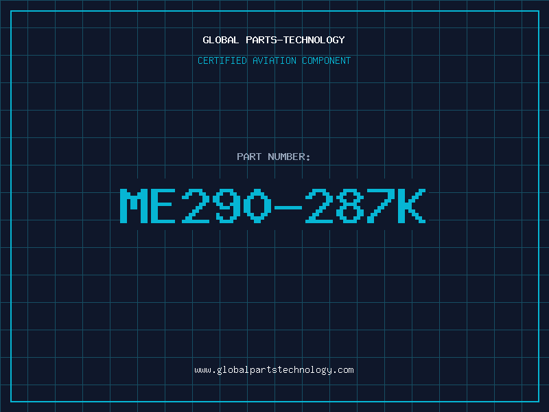 Aviation Part ME290-287K