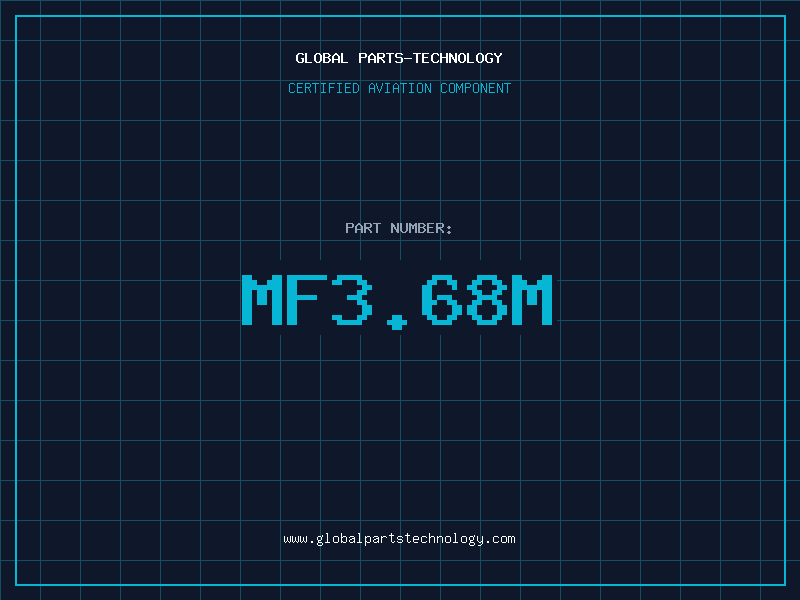 Aviation Part MF3.68M