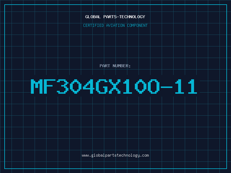 Aviation Part MF304GX10O-11