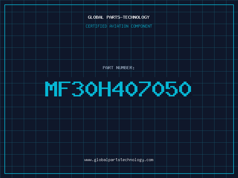 Aviation Part MF30H407050
