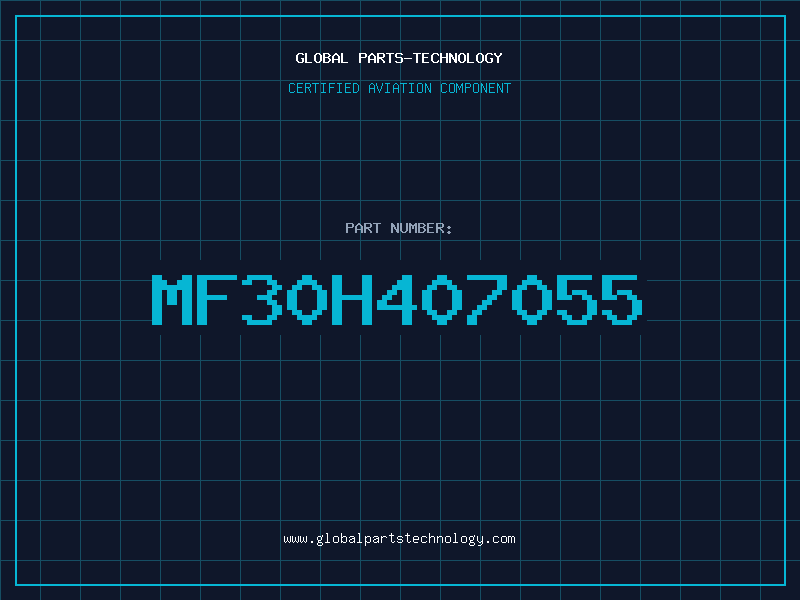 Aviation Part MF30H407055