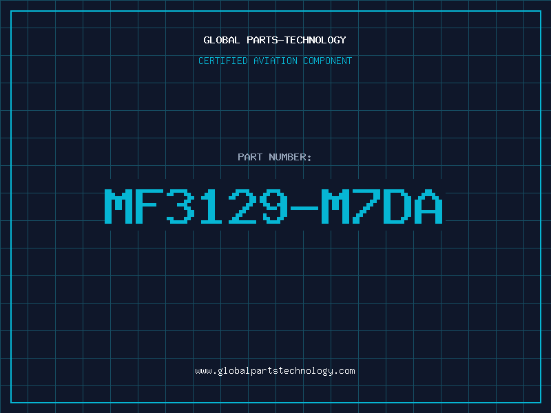 Aviation Part MF3129-M7DA