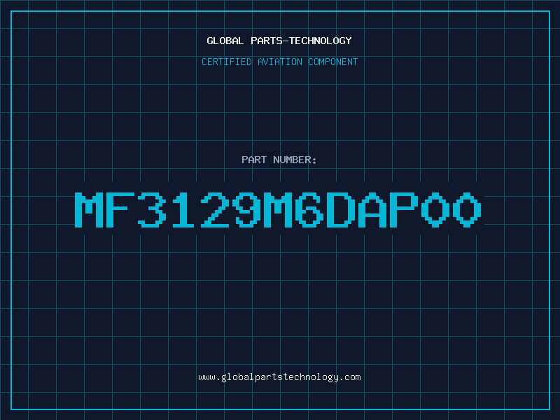 Aviation Part MF3129M6DAP00