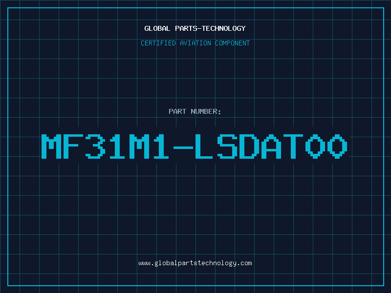 Aviation Part MF31M1-LSDAT00