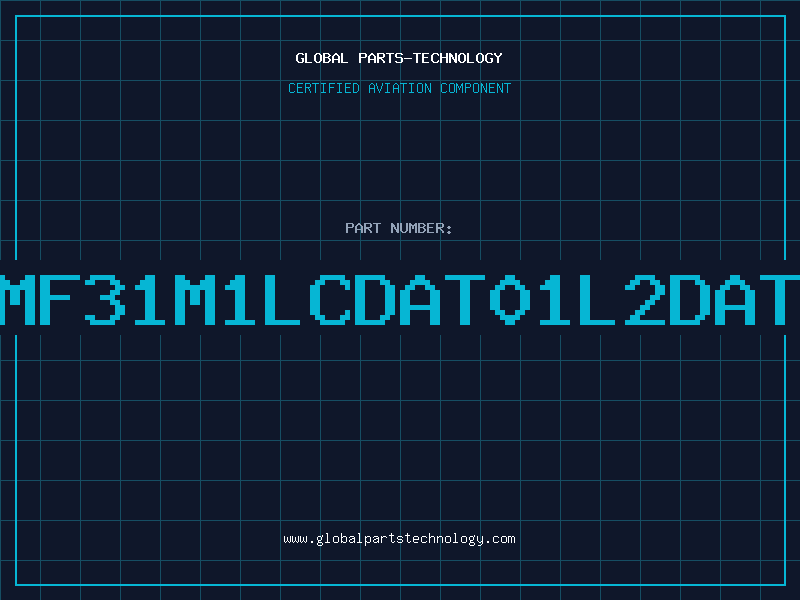 Aviation Part MF31M1LCDAT01L2DAT