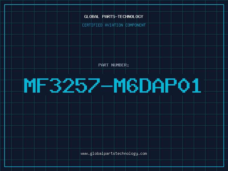 Aviation Part MF3257-M6DAP01