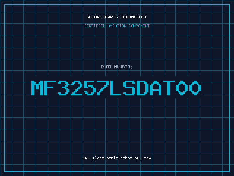 Aviation Part MF3257LSDAT00