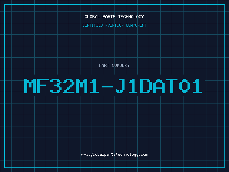 Aviation Part MF32M1-J1DAT01